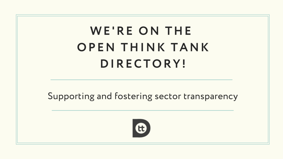 Banner: We're on the Open Think Tank Directory! Supporting and fostering sector transparency